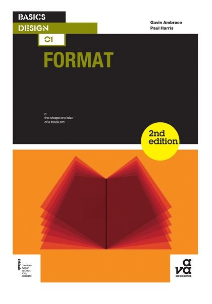 Basics Design 01: Format – revised second edition, 2012