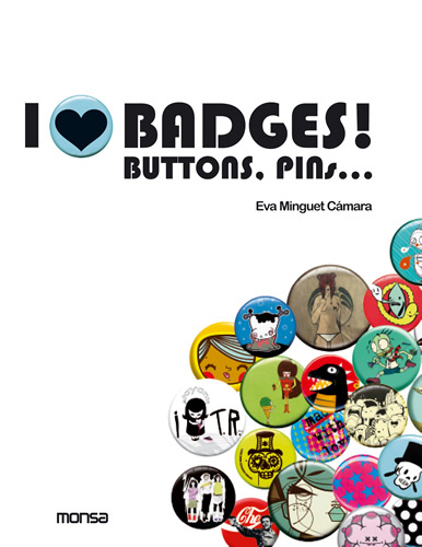 I Love Chapas! – I Love Badges! Buttons, Pins...