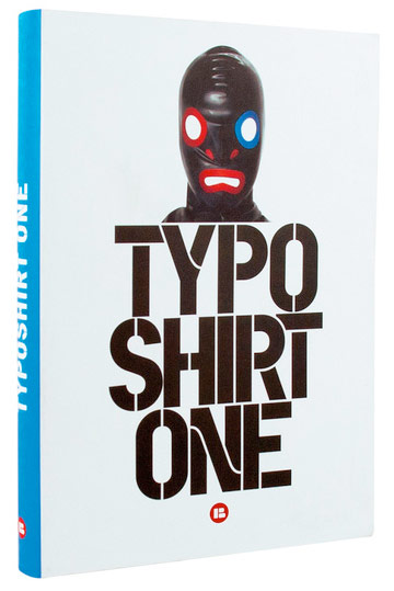 Typoshirt One, 2010