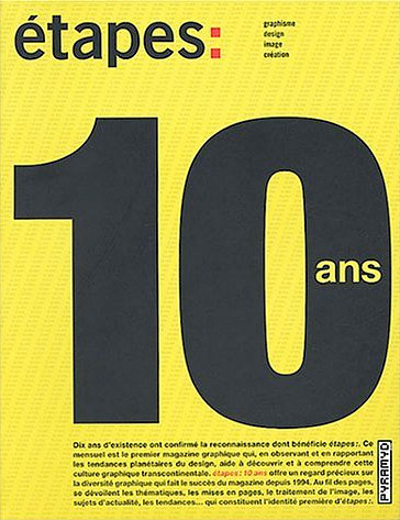 Étapes: 10 Ans (10 Years)