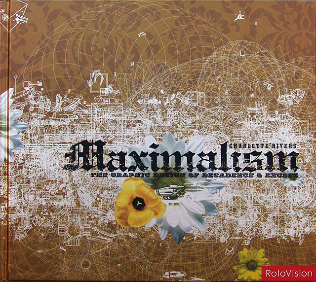 Maximalism, 2004